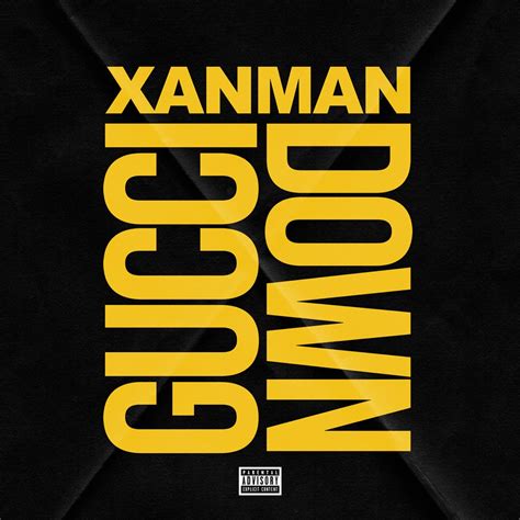 xanman Gucci down